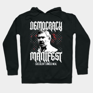 Democracy Manifest HxC Hoodie